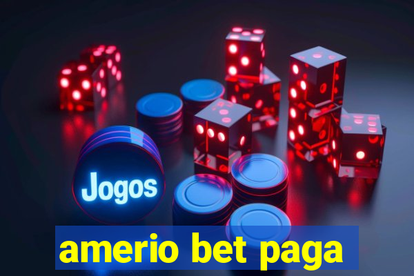 amerio bet paga